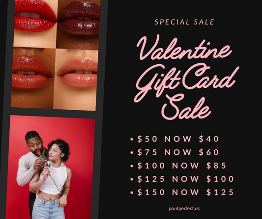 POUT PERFECT™  e-Gift Cards
